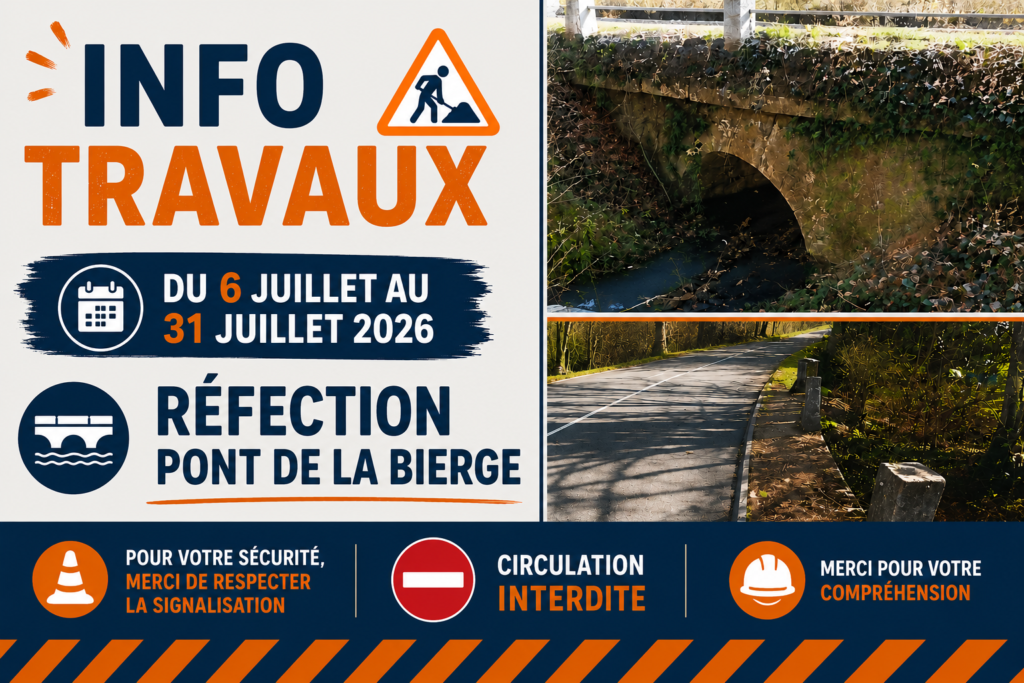 TRAVAUX D707 PONT DE LA BIERGE DU 06 JUILLET AU 31 JUILLET 2026
